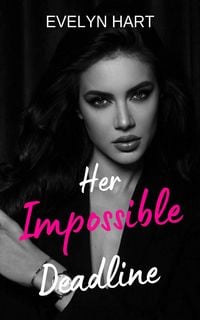 Produktbild: Her Impossible Deadline