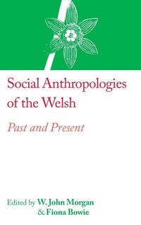 Produktbild: Social Anthropologies of the Welsh