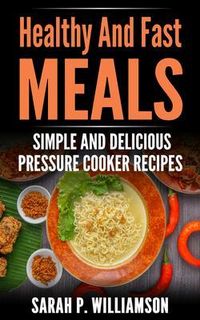 Produktbild: Healthy And Fast Meals
