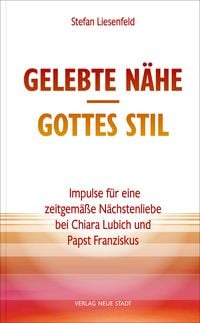 Produktbild: Gelebte N&auml;he - Gottes Stil