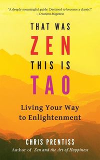 Produktbild: That Was Zen, This Is Tao