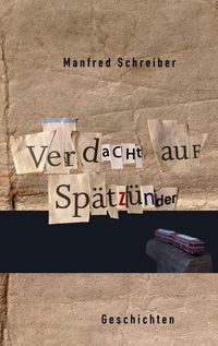 Produktbild: Verdacht auf Sp&auml;tz&uuml;nder