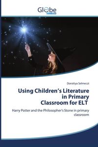 Produktbild: Using Children's Literature in Primary Classroom for ELT
