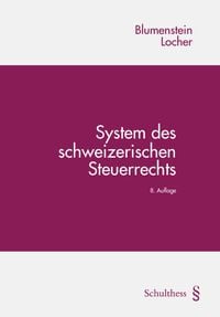 Produktbild: System des schweizerischen Steuerrechts
