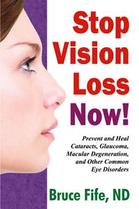 Produktbild: Stop Vision Loss Now!