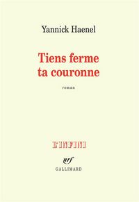 Produktbild: Haenel, Y: Tiens ferme ta couronne