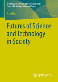 Produktbild: Futures of Science and Technology in Society