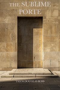 Produktbild: The Sublime Porte (THRESHOLD, #1)