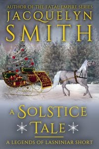 Produktbild: A Solstice Tale: A Legends of Lasniniar Short