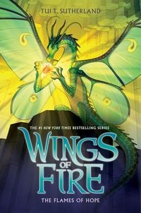 Produktbild: The Flames of Hope (Wings of Fire #15)