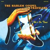 Bild vom Artikel He's On Time vom Autor Harlem Gospel Travelers