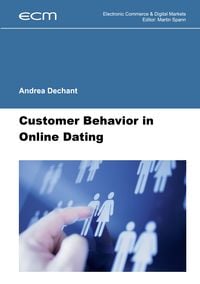 Produktbild: Customer Behavior in Online Dating