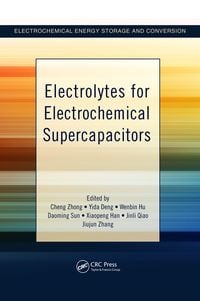 Produktbild: Electrolytes for Electrochemical Supercapacitors