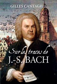 Produktbild: Sur les traces de J. S. Bach