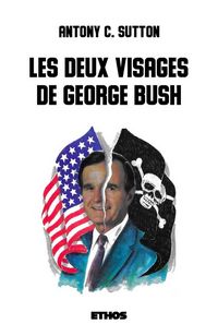 Produktbild: Les deux visages de george bush