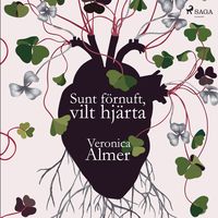 Produktbild: Sunt f&ouml;rnuft, vilt hj&auml;rta