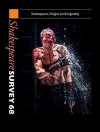 Produktbild: Shakespeare Survey: Volume 68, Shakespeare, Origins and Originality
