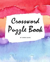 Bild vom Artikel Crossword Puzzle Book - Medium (8x10 Puzzle Book / Activity Book) vom Autor Sheba Blake