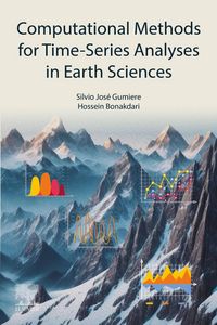 Produktbild: Computational Methods for Time-Series Analyses in Earth Sciences
