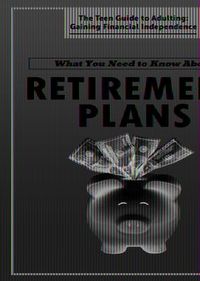 Produktbild: What You Need to Know about Retirement Plans