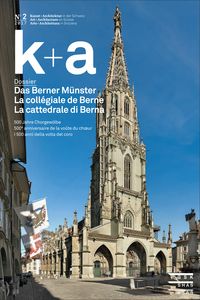 Produktbild: K+a 2017.2 : Das Berner M&uuml;nster | La coll&eacute;giale de Berne | La cattedrale di Berna