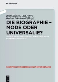 Produktbild: Die Biographie - Mode oder Universalie?