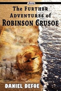 Produktbild: The Further Adventures of Robinson Crusoe