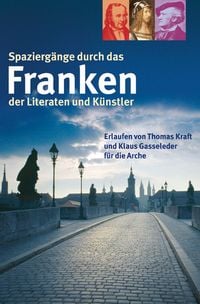 Produktbild: Kraft, T: Spazierg&auml;nge / Franken der Literaten