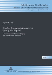 Produktbild: Das Marktmanipulationsverbot gem. 20a WpHG