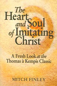 Produktbild: The Heart and Soul of Imitating Christ
