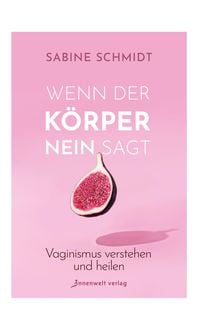 Produktbild: Wenn der K&ouml;rper Nein sagt