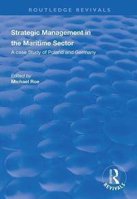 Produktbild: Strategic Management in the Maritime Sector