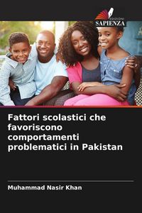 Produktbild: Fattori scolastici che favoriscono comportamenti problematici in Pakistan