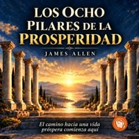 Produktbild: Los ocho pilares de la prosperidad