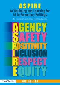 Produktbild: ASPIRE to Wellbeing and Learning for All in Secondary Settings