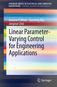 Produktbild: Linear Parameter-Varying Control for Engineering Applications