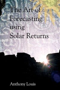 Produktbild: The Art of Forecasting Using Solar Returns