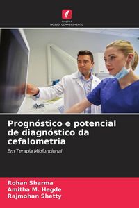 Produktbild: Progn&oacute;stico e potencial de diagn&oacute;stico da cefalometria