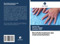 Produktbild: Berufsdermatosen bei Instrumentalisten
