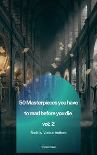 Produktbild: 50 Masterpieces You Must Read Before You Die: Vol 2