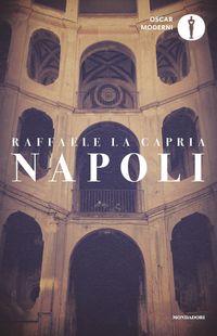 Produktbild: Napoli: L'armonia perduta-L'occhio di Napoli-Napolitan graffiti