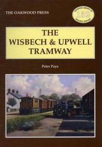 Produktbild: The Wisbech and Upwell Tramway