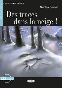 Produktbild: Des traces dans la neige !