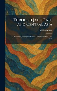 Produktbild: Through Jade Gate and Central Asia