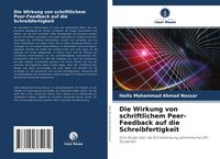 Produktbild: Die Wirkung von schriftlichem Peer-Feedback auf die Schreibfertigkeit