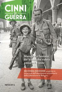 Produktbild: Cinni di guerra. Memorie e fantasie dei bimbi che videro passare il fronte
