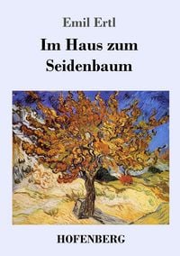 Produktbild: Im Haus zum Seidenbaum