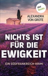 Produktbild: Nichts ist f&uuml;r die Ewigkeit