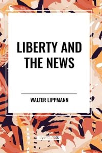 Produktbild: Liberty and the News