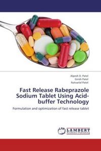 Produktbild: Patel, A: Fast Release Rabeprazole Sodium Tablet Using Acid-
